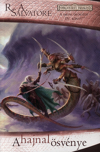 R. A. Salvatore - A hajnal ösvénye - Forgotten Realms