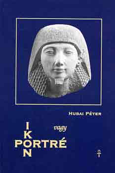 Hubai Pter - Ikon vagy portr