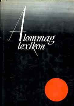 Jnossy Lajos szerk. - Atommag lexikon