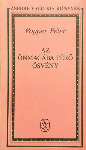 Popper Pter - Az nmagba tr svny