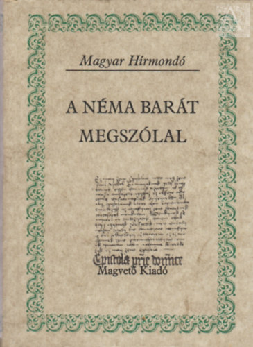 Karthauzi N�vtelen - A n�ma bar�t megsz�lal (magyar h�rmond�)