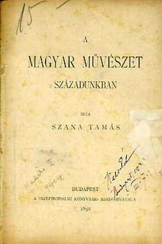 Szana Tamás - A magyar művészet századunkban