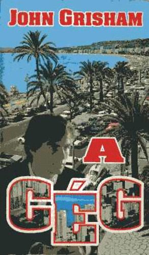 John Grisham - A cég