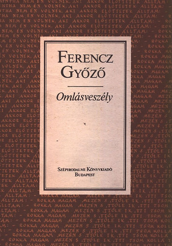 Ferencz Gyz - Omlsveszly (Dediklt)