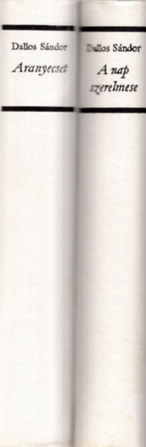 Dallos Sándor - Aranyecset-A nap szerelmese