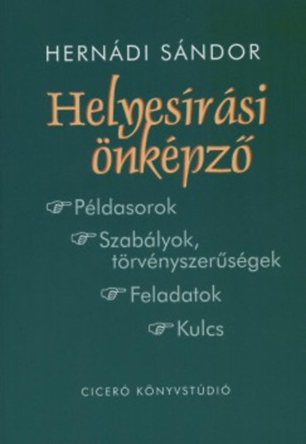 Herndi Sndor - Helyesrsi nkpz - Pldasorok - Szablyok, trvnyszersgek - Feladatok