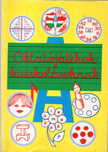 Eszterglyos Jen - Oktatjtkok kisiskolsoknak