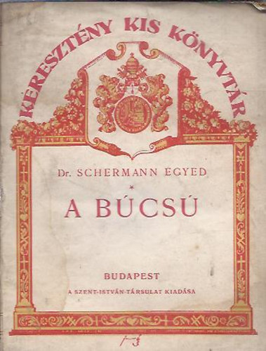 dr. Schermann Egyed - A búcsú