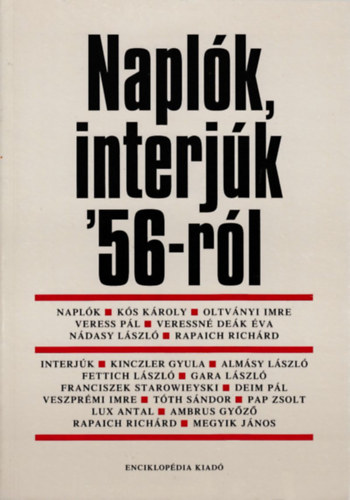 S�megi Gy�rgy (szerk.) - Napl�k, interj�k '56-r�l