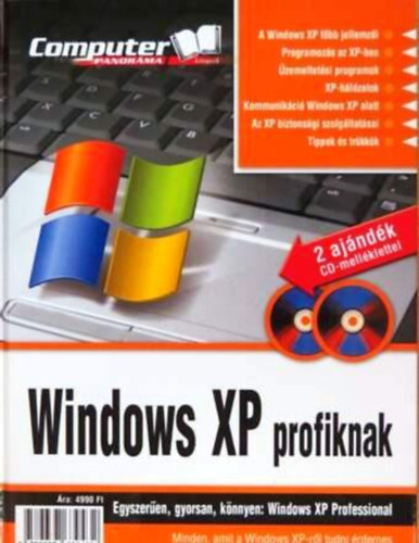 Bnyai Ferenc (szerk.) - Windows XP profiknak + 2 CD-ROM