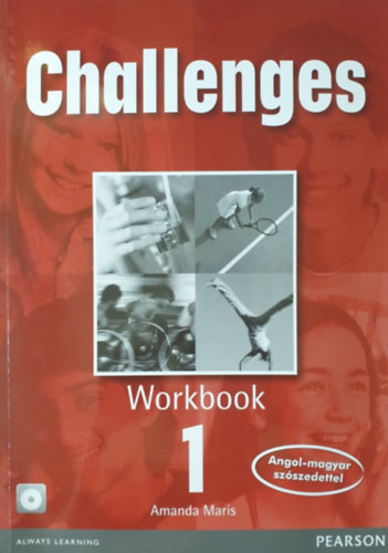 Amanda Maris - Challenges 1. Workbook (angol-magyar sz�szedettel)