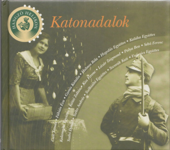 Katonadalok (CD n�lk�l)