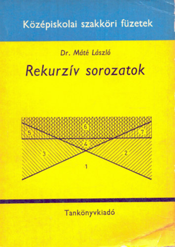 Dr. Mt Lszl - Rekurzv sorozatok