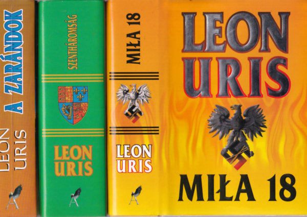 Uris Leon - 3 db Leon Uris: Szentháromság, A zarándok, Mila 18
