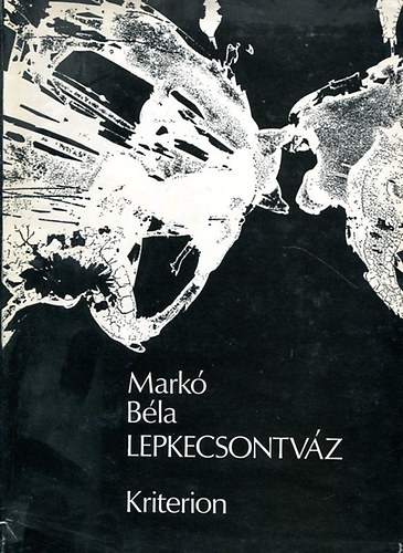 Mark� B�la - Lepkecsontv�z