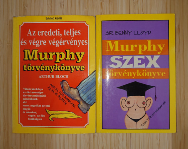 Arthur Bloch, Sir Benny Lloyd - 2 Murphy törvénykönyv: Az eredeti, teljes és végre végérvényes Murphy törvénykönyve, Murphy szex törvénykönyve