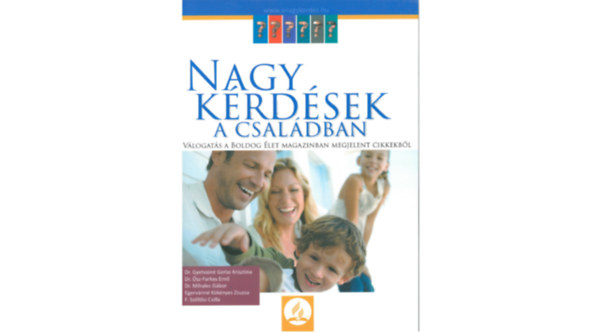 Gyetvain Gerlai Krisztina - Nagy krdsek a csaldban