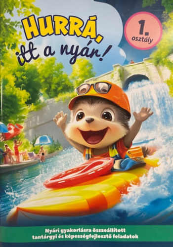 Hurrá, itt a nyár! - 1. osztály