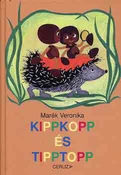 Mar�k Veronika - Kippkopp �s Tipptopp