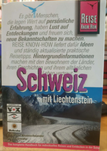 Eva Meret Neuenschwander, Jürg Schneider - Schweiz mit Liechtenstein (Reise Know-How)