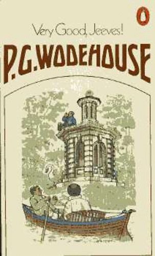 Pelham Grenville Wodehouse - Very Good, Jeeves!