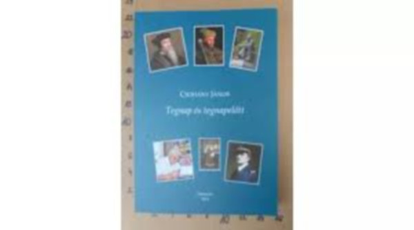 Dr. Csoh�nyi J�nos - Tegnap �s tegnapel�tt