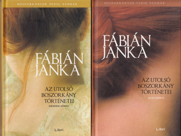 F�bi�n Janka - Az Utols� boszork�ny t�rt�nete I-II.