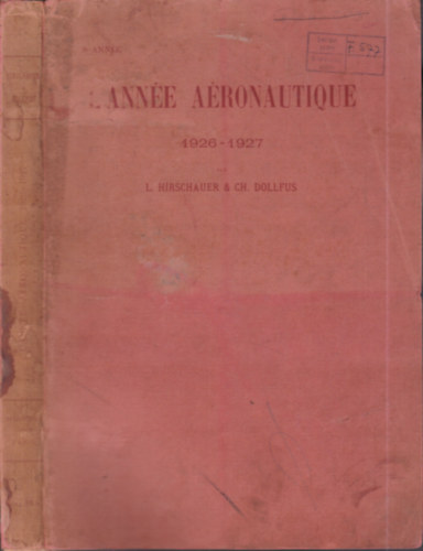 L. Hirschauer, Ch. Dollfus - Ann�e A�ronautique 1926-1927.