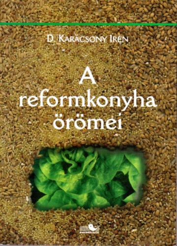 D. Karcsony Irn - A reformkonyha rmei