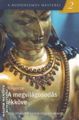 Patrul Rinpocse - A megvil�gosod�s �kk�ve