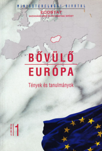 Bely Pl (fszerk.) - Bvl Eurpa- Tnyek s tanulmnyok 2001/1