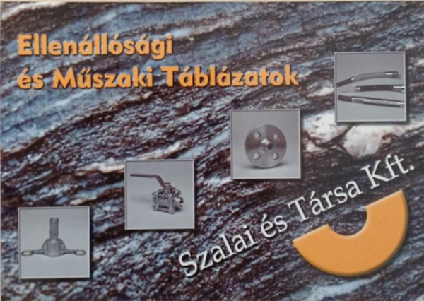 Ellenllsgi s Mszaki Tblzatok (Szalai s Trsa Kft.)