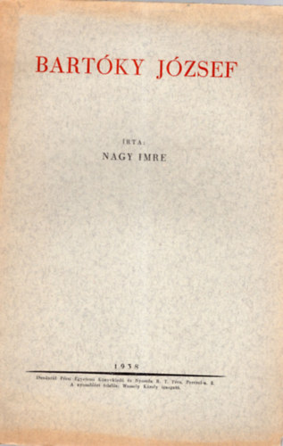Nagy Imre - Bartóky József