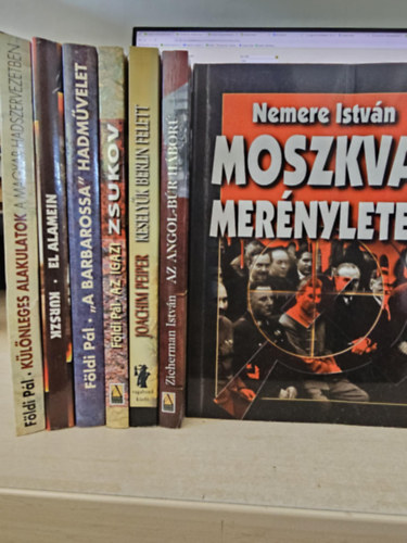 Fldi Pl, Joachim Peiper, Nemere Istvn, Zicherman Istvn - 7db trtnelmi ktet, KNYVMENT AJNLAT: Klnleges alakulatok a magyar hadszervezetben+ El Alamein - Kurszk+ A barbarossa hadmvelet+ Az igazi Zsukov+ Keselyk Berlin felett+ Moszkvai mernyletek+ Az angol-br hbor