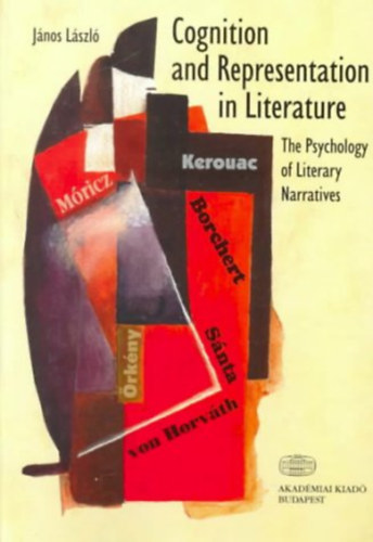 L�szl� J�nos - Cognition and Representation in Literature