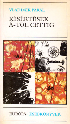 Vladimir Páral - Kísértések Á-tól cettig