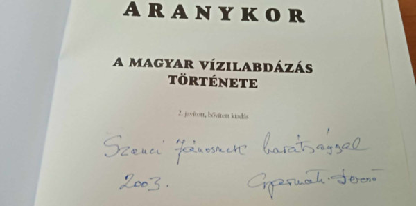 Gyarmati Dezs - Aranykor (a magyar vizilabdzs trtnete)