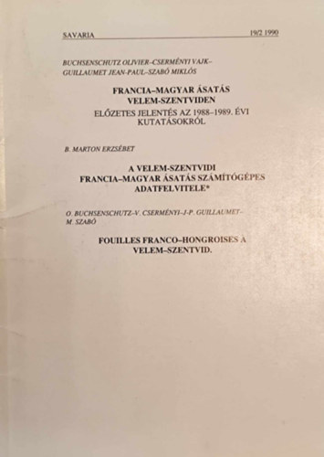 Cserm�nyi Vajk szerk., Szab� Mikl�s - Francia-magyar �sat�s Velem-Szentviden