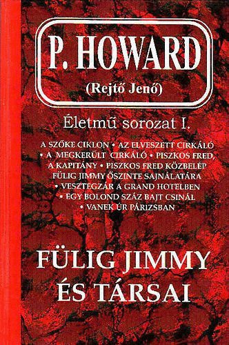 Rejt Jen ( P. Howard ) - Flig Jimmy s trsai - letm sorozat I.