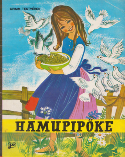 Grimm testvrek - Hamupipke