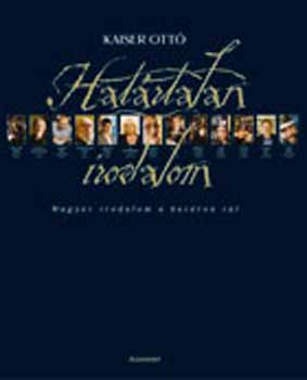 Kaiser Ott - Hatrtalan irodalom 2.