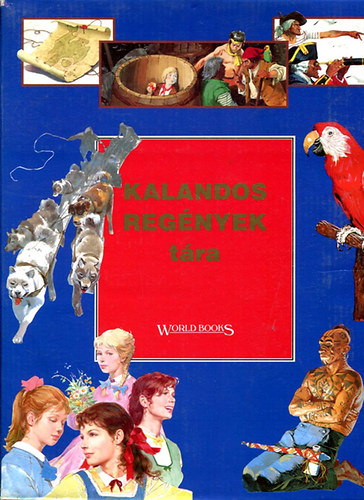 Defoe-Stevenson-Scott-Cooper - Kalandos regnyek tra  (Robinson Crusoe, A kincses sziget, Ivanhoe, Az utols mohikn)