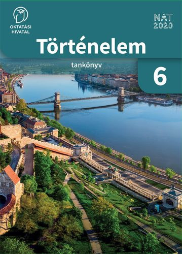 Borhegyi Pter - Trtnelem Tanknyv 6.