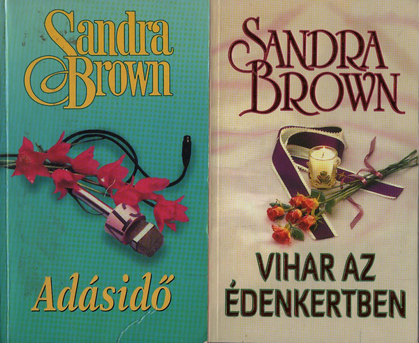 Sandra Brown - Adsid + Vihar az denkertben (2 m)