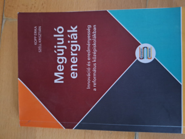 Kopp Erika (szerk.), Szll Krisztin - Megjul energik