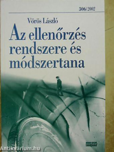 Vrs Lszl - Az ellenrzs rendszere s mdszertana