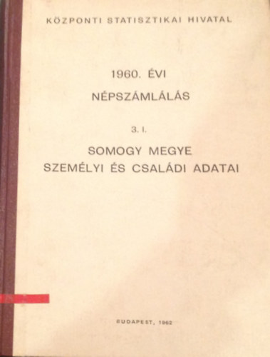1960. évi népszámlálás 3. l. - Somogy megye személyi és családi adatai