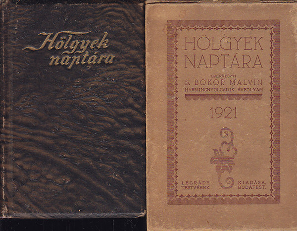 Bokor Malvin (szerk.) - H�lgyek napt�ra 1921. XXXVIII. �vfolyam