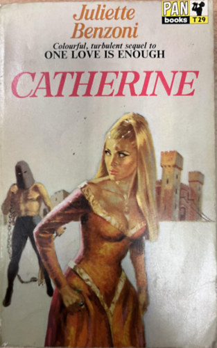 Juliette Benzoni - Catherine