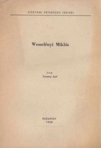 Tr�cs�nyi Zsolt - Wessel�nyi Mikl�s